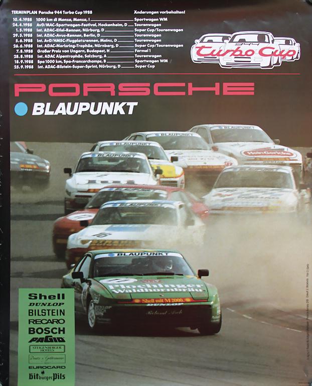PORSCHE 1988, original racing poster "Renntermine: PORSCHE 1988, original racing poster "Renntermine Porsche 944 Turbo Cup", design by: U.Weckherlin February 1988, 101x76cm, good condition German Description PORSCHE 1988, original Rennplakat ?Rennterm