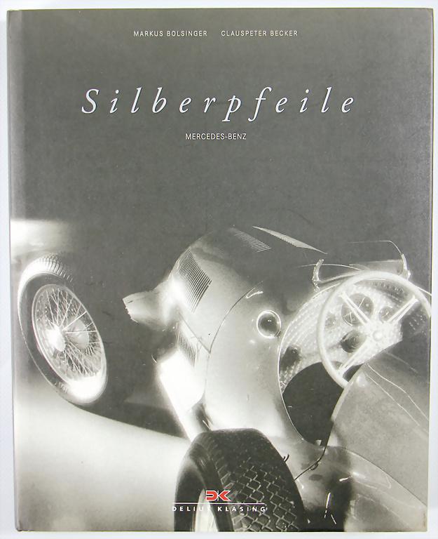 book, "Silberpfeile von Bolsinger/Becker" autographed (1 of 2)