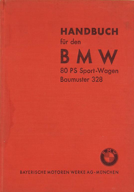 BMW 1938, manual for the BMW 80PS sport car model 328, (1 of 1)