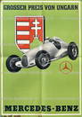 MERCEDES BENZ 1936, racing poster "Grosser Preis von Ungarn", motif Mercedes Benz W25K, only known