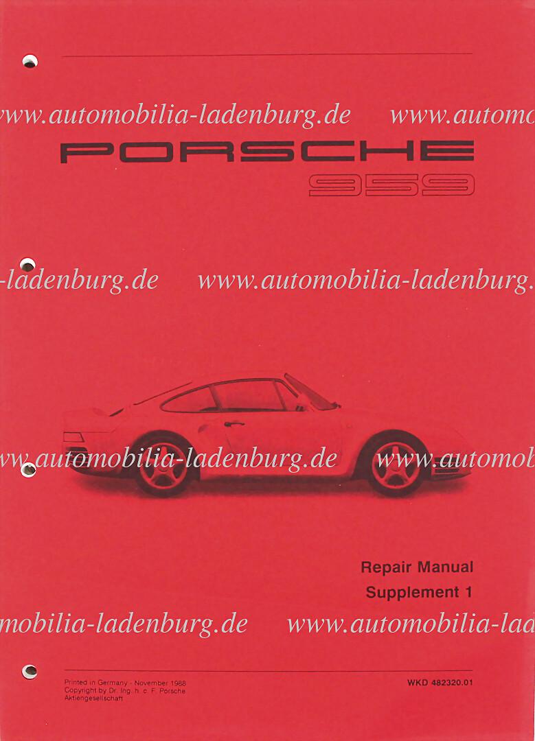 PORSCHE December 1989, Porsche 959 Workshop manual Supplement 1 and 2, English text, good condition (1 of 1)