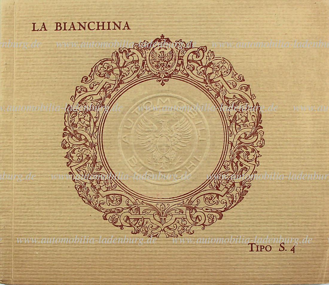 AUTOMOBILI BIANCHI sales catalog "LA BIANCHINA TIPO S.4", 24 pages, Italian text, good condition: AUTOMOBILI BIANCHI sales catalog "LA BIANCHINA TIPO S.4", 24 pages, Italian text, good condition German Description AUTOMOBILI BIANCHI Verkaufskatalog „LA BIANCHINA TIPO S.4“, 24 Seiten, i