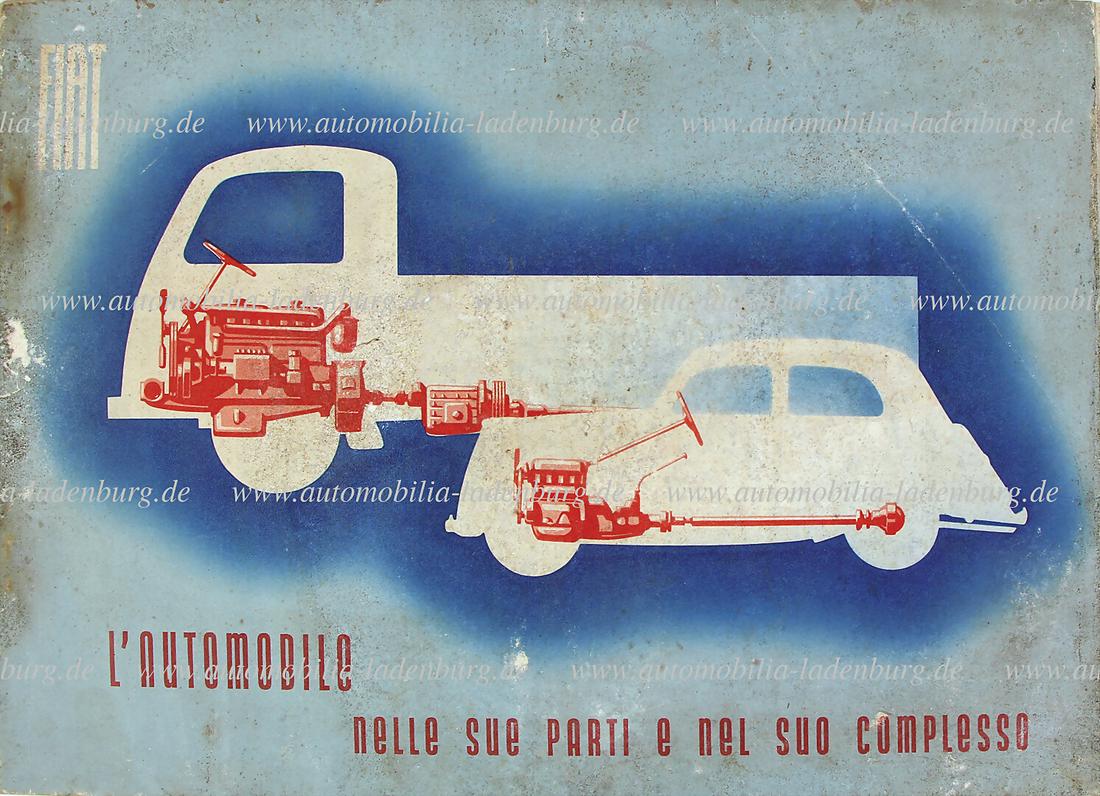 FIAT brochure "Das Auto - in seinen Teilen und in seinem Ganzen" for Fiat-vehicles, Italian text (N. (1 of 1)