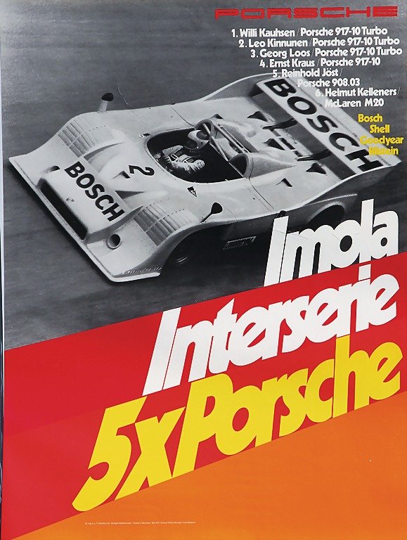 PORSCHE, racing poster, Imola Interserie 5x Porsc: PORSCHE, racing poster, Imola Interserie 5x Porsche (917-10 Turbo), study: Strenger, 1973, (101 x 76 cm), with slight traces of usage German Description PORSCHE Rennplakat, Imola Interserie 5x Porsche