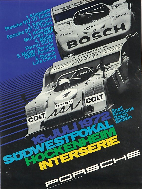 PORSCHE, racing poster, Südwest-cup Hockenheim In: PORSCHE, racing poster, Südwest-cup Hockenheim Interserie 1972, study: Strenger, (101 x 76 cm) German Description PORSCHE Rennplakat, Südwest-Pokal Hockenheim Interserie 1972, Entwurf: Strenger, (10