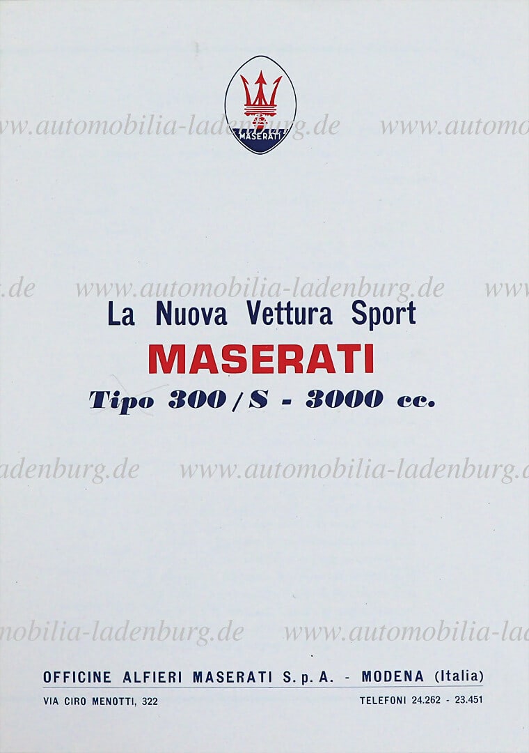 MASERATI Circa 1955, sales brochure Maserati Tipo 300/S, 4 pages, Italian text, good condition, very: MASERATI Circa 1955, sales brochure Maserati Tipo 300/S, 4 pages, Italian text, good condition, very rare German Description MASERATI Um 1955, Verkaufsprospekt Maserati Tipo 300/S, 4 Seiten, italienis