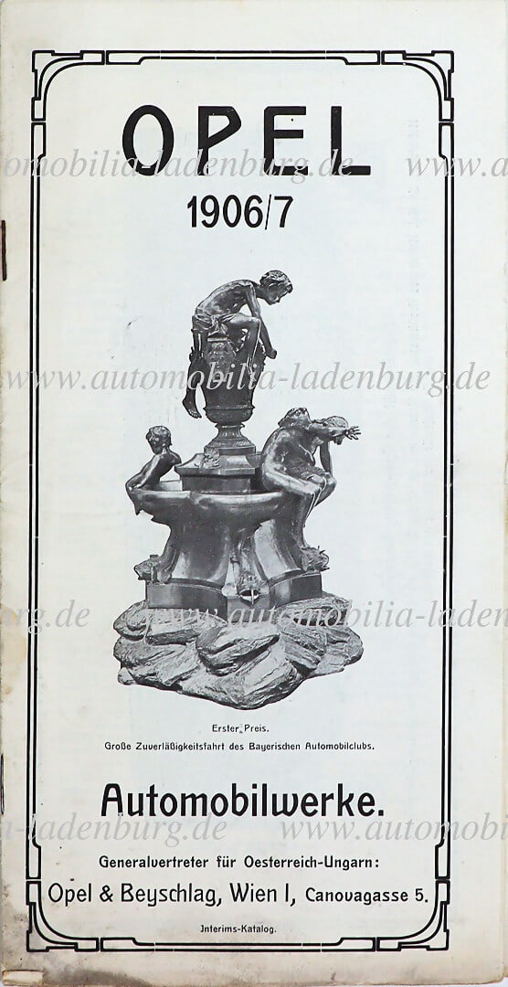 OPEL 1906/1907, sales brochure Opel Generalvertretung für Österreich -Ungarn Opel & (1 of 1)