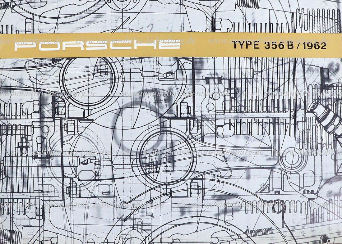 PORSCHE 1961, sales brochure Porsche Type 356B 1962 (W22e 18 M 9.61 Gl.), 16 pages English text,: PORSCHE 1961, sales brochure Porsche Type 356B 1962 (W22e 18 M 9.61 Gl.), 16 pages English text, good condition German Description PORSCHE 1961, Verkaufsprospekt Porsche Typ 356B 1962 (W22e 18 M 9.61 