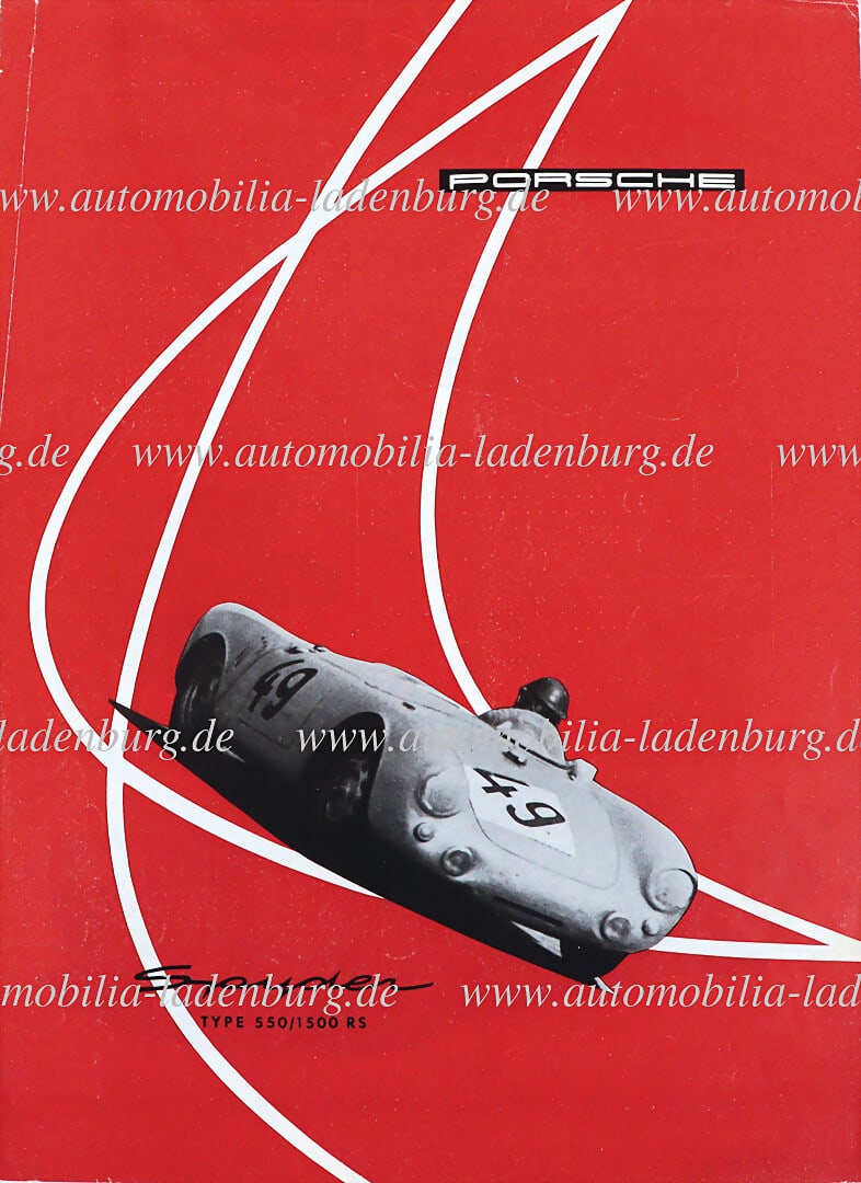 PORSCHE 1955, Porsche Spyder Type 550/1500RS flyer, English text, printed on both sides, crease left: PORSCHE 1955, Porsche Spyder Type 550/1500RS flyer, English text, printed on both sides, crease left margin, good condition German Description PORSCHE 1955, Porsche Spyder Typ 550/1500RS Einblattprosp