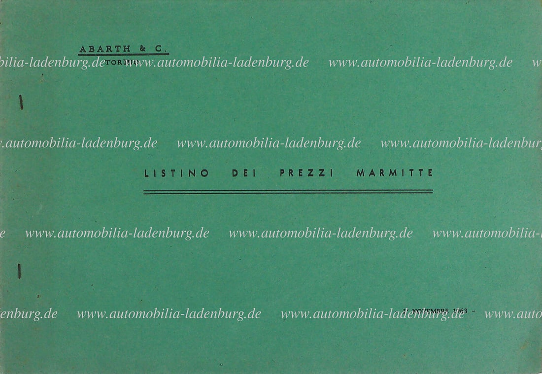 ABARTH 1963, price list for Abarth exhaust systems, e.g. for Alfa Romeo Giulietta Sprint; Fiat: ABARTH 1963, price list for Abarth exhaust systems, e.g. for Alfa Romeo Giulietta Sprint; Fiat Abarth 850TC; Ferrari 2+2; Ferrari Ferrari 250GT Berlinetta Lusso; Mercedes-Benz, etc., 9 pages, good con