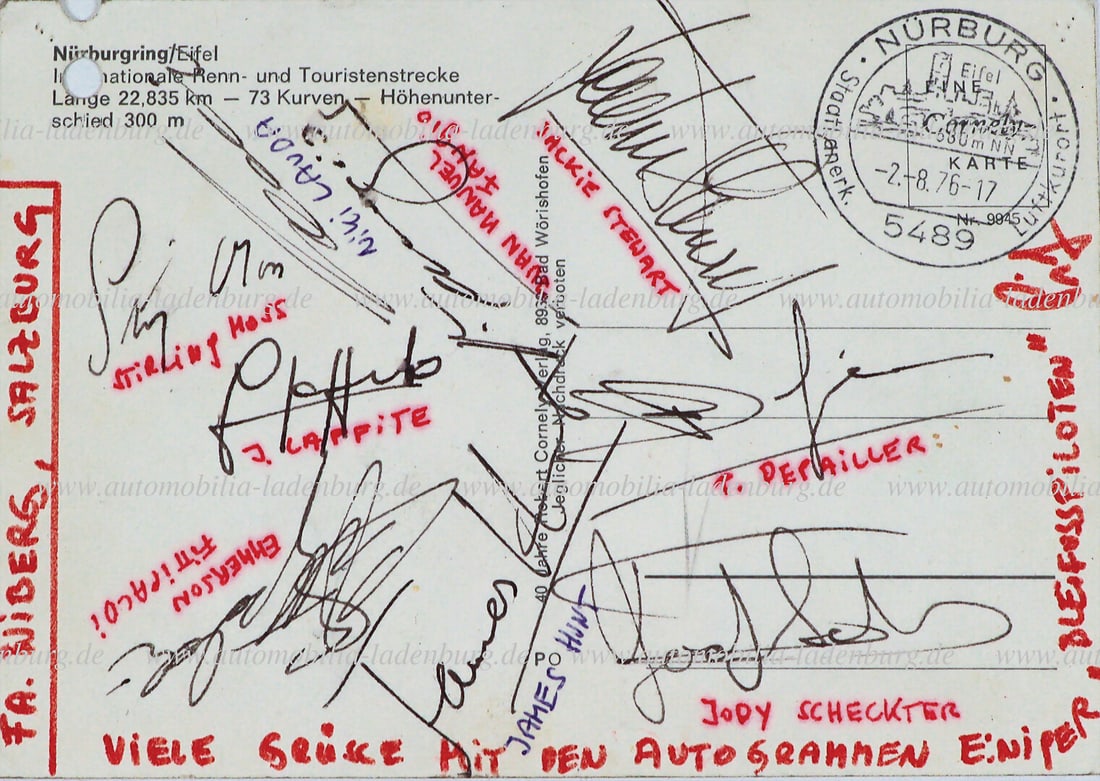 1976, used Nürburgring postcard, with a total of nine hand signatures of important Formula 1: 1976, used Nürburgring postcard, with a total of nine hand signatures of important Formula 1 legends on the reverse, including, among others: Niki Lauda, who had a serious accident in this race, 