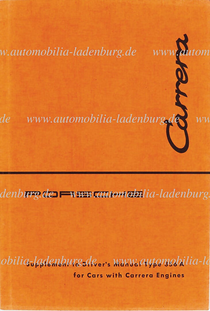 PORSCHE 1959, appendix to the operating instructions "Supplement to Drivers Manual Type 356 A for (1 of 1)
