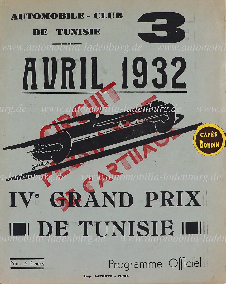 GRAND PRIX TUNISIE April 3rd, 1932, race program with starting list and regulations, "GRAND PRIX (1 of 1)
