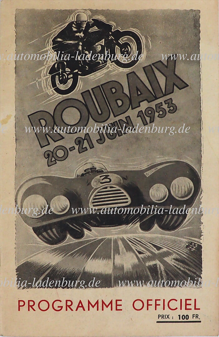 GRAND PRIX ROUBAIX 1953, racing program incl. starter lists, motorcycle and automobile races, among (1 of 1)