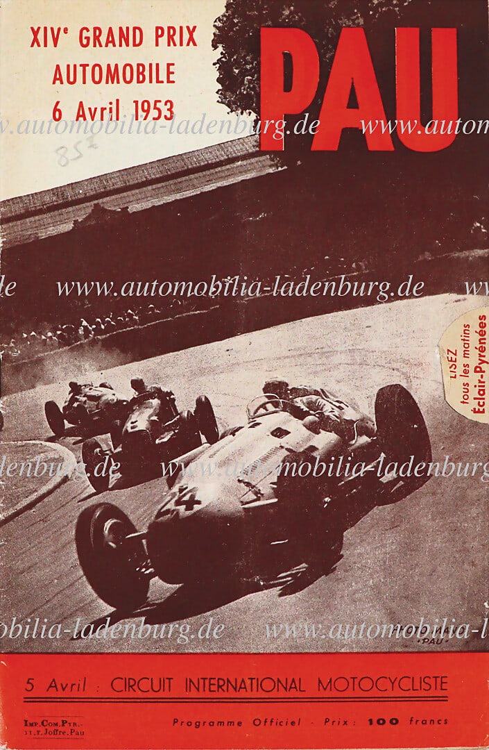 GRAND PRIX PAU 1953, race program incl. starter list "XIV GRAND PRIX AUTOMOBILE PAU", winner was (1 of 1)