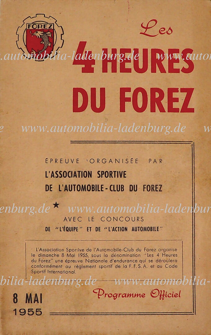 4 HEURES DU FOREZ May 8, 1955, race program incl. starting list "Les 4 heures du Forez", winner was (1 of 1)