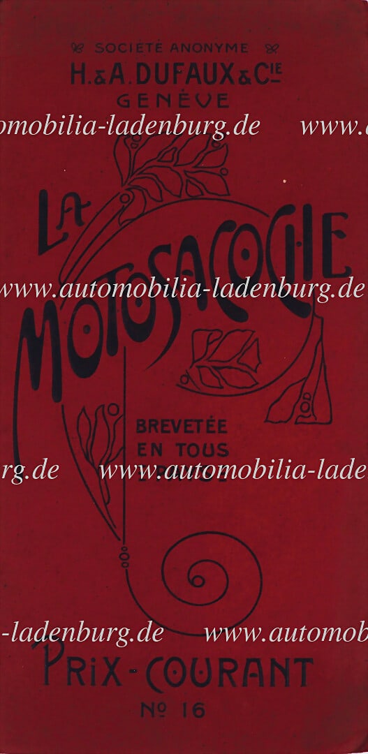 SOCIÉTÉ ANONYME H. & A. DUFAUX & CIE 1908, sales catalog model program "LA MOTOSACOCHE", (1 of 1)