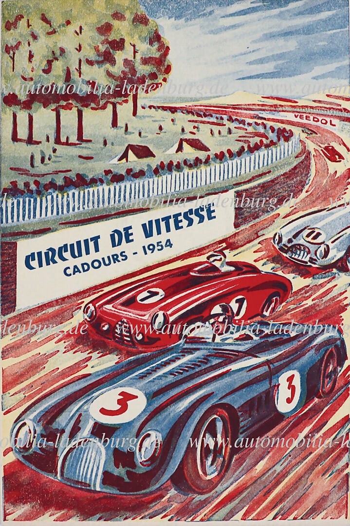 CIRCUIT DE VITESSE CADOURS 1954, race program with starter list "Circuit Cadours", among the: CIRCUIT DE VITESSE CADOURS 1954, race program with starter list "Circuit Cadours", among the participants Navarro on Ferrari 625, Rosier on Maserati 250F, Behra on Gordini...good condition German Desc