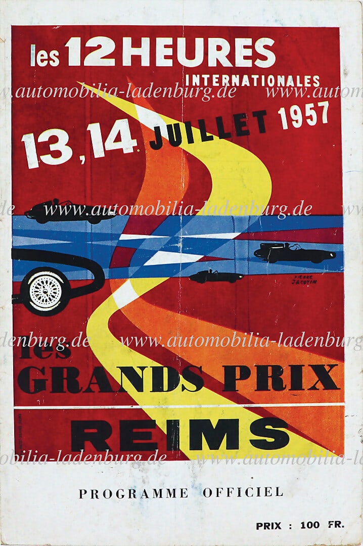 LES GRANDS PRIX REIMS 1957, race program incl. starting lists "LES 12 HEURES INTERNATIONALES - LES (1 of 1)