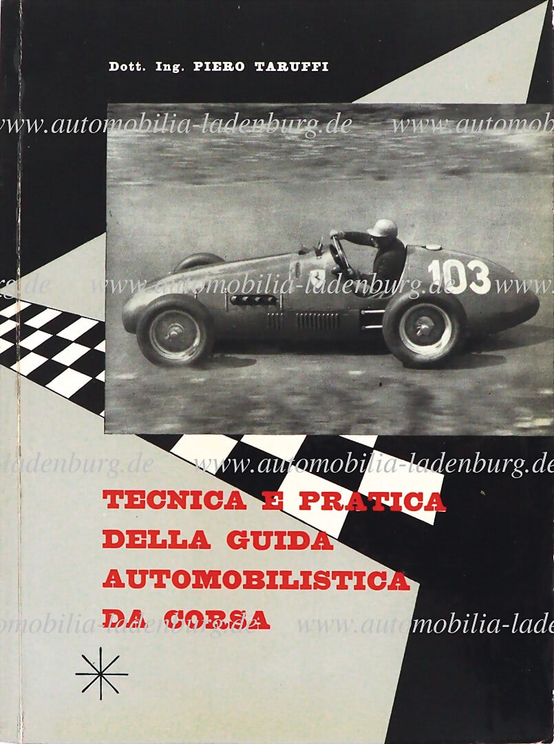 PIERO TARUFFI signed book with dedication by Piero Taruffi, dated Roma 1960, "Tecnica e practica (1 of 1)