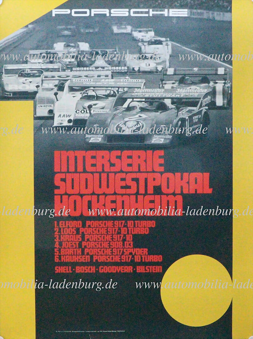 PORSCHE 1973, original racing poster "Interserie SÃ¼dwestpokal Hockenheim", design Atelier (1 of 1)