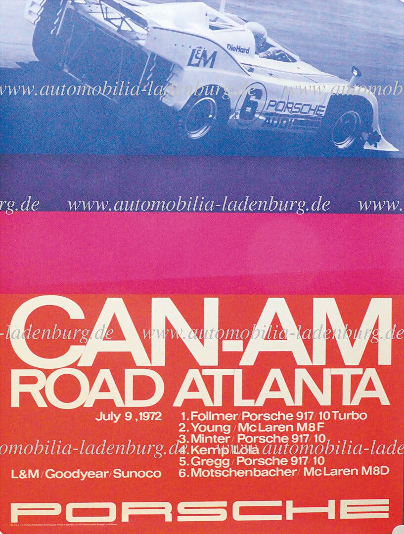 PORSCHE 1972, original racing poster "Can-Am Road Atlanta 09.July.1972", design Atelier Strenger,: PORSCHE 1972, original racing poster "Can-Am Road Atlanta 09.July.1972", design Atelier Strenger, July 1972, 101x76cm, small corner piece on the right is missing - otherwise very good condition German