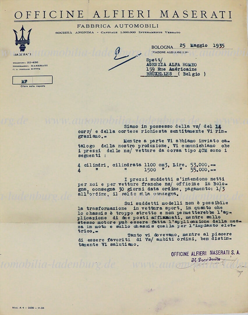 MASERATI May 25, 1935, offer letter signed by Alfieri Maserati to "Agenzia Alfa Romeo Bruxelles",: MASERATI May 25, 1935, offer letter signed by Alfieri Maserati to "Agenzia Alfa Romeo Bruxelles", Maserati offers here the Maserati 4CM 1100 and 1500 and informs at the same time that a conversion to 