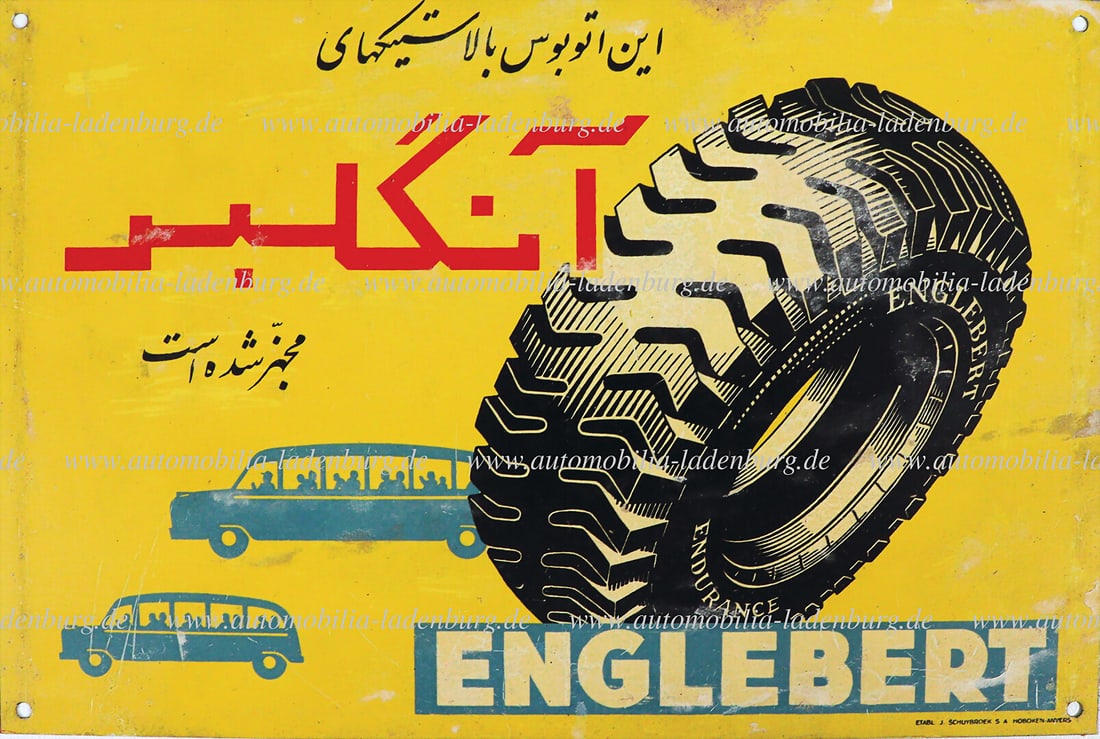 ENGLEBERT 50s, lithographed advertising tin sign for the Persian market, 14x21cm, rare German: ENGLEBERT 50s, lithographed advertising tin sign for the Persian market, 14x21cm, rare German Description ENGLEBERT 50er Jahre, lithografiertes Werbe- Blechschild fÃ¼r den persischen Markt, 