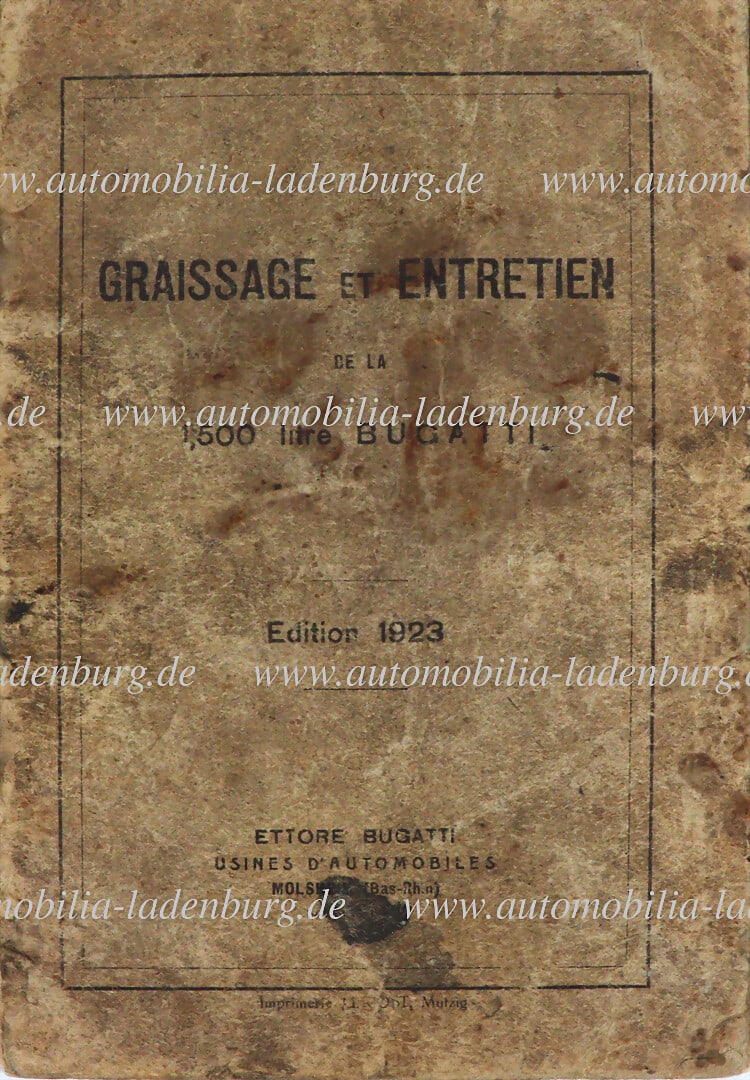BUGATTI 1923, manual / lubrication plan 1,5 liter Bugatti, 24 pages French. Text, cover and pages (1 of 1)