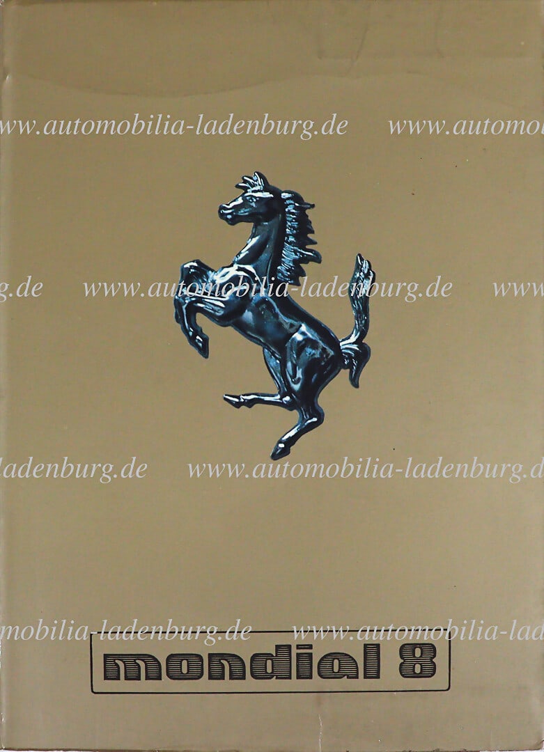 FERRARI Operating instructions Ferrari Mondial 8, (191/80), trilingual German Description FERRARI: FERRARI Operating instructions Ferrari Mondial 8, (191/80), trilingual German Description FERRARI Betriebsanleitung Ferrari Mondial 8, (191/80), dreisprachig