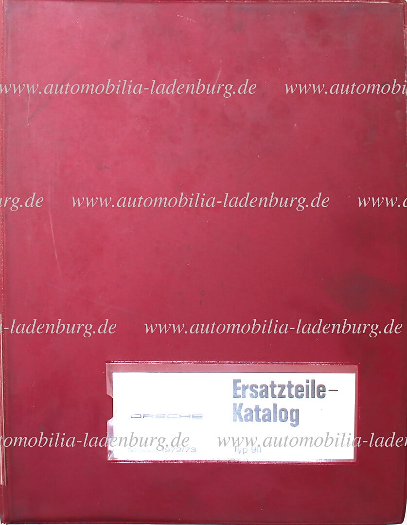 PORSCHE Spare parts catalog 911 model 1972/73, publisher VW-Porsche Vertriebsgesellschaft, condition (1 of 1)