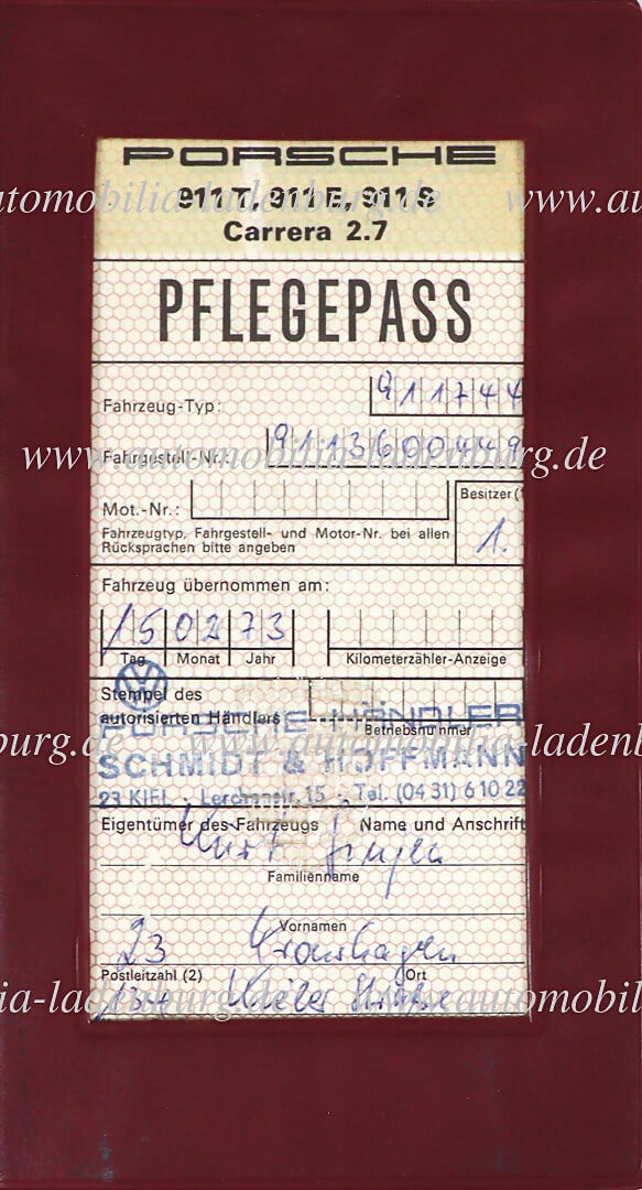 PORSCHE original "Porsche care pass for 911 Carrera RS 2.7", 1973, chassis number (#9113600449), (1 of 1)