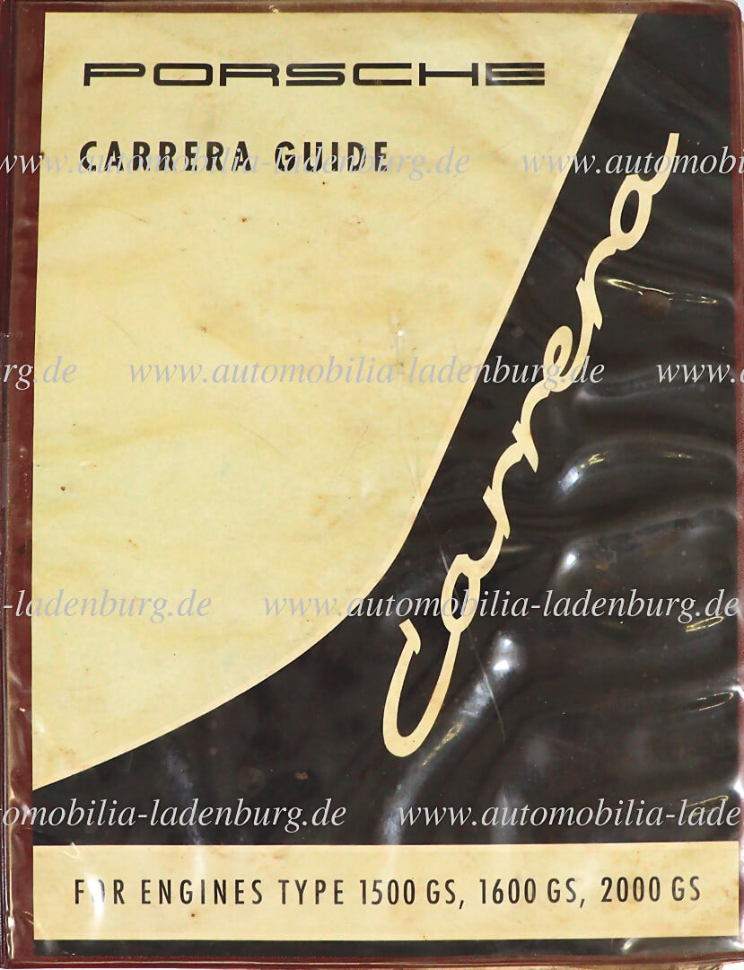 PORSCHE Porsche "Carrera Guide (Engines: 1500 GS, 1600 GS, 2000 GS)", 1967, English, print no. W 399 (1 of 1)