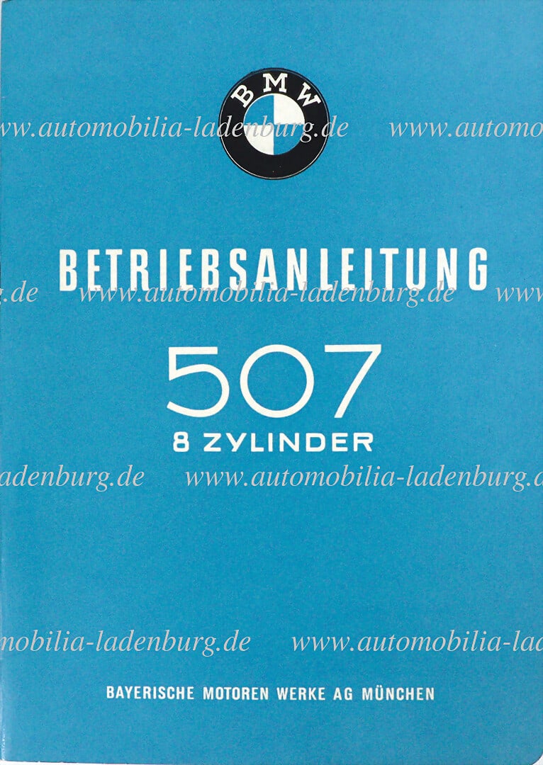 BMW 1. 1957 (W154.1.57.500), operating instructions 507 8 cylinders, German text, very good (1 of 1)