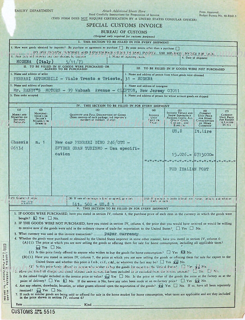 FERRARI 11.5.1973, original customs invoice for the Ferrari 246GT (#06134) German Description: FERRARI 11.5.1973, original customs invoice for the Ferrari 246GT (#06134) German Description FERRARI 11.5.1973, original Zollrechnung fÃ¼r den Ferrari 246GT (#06134)