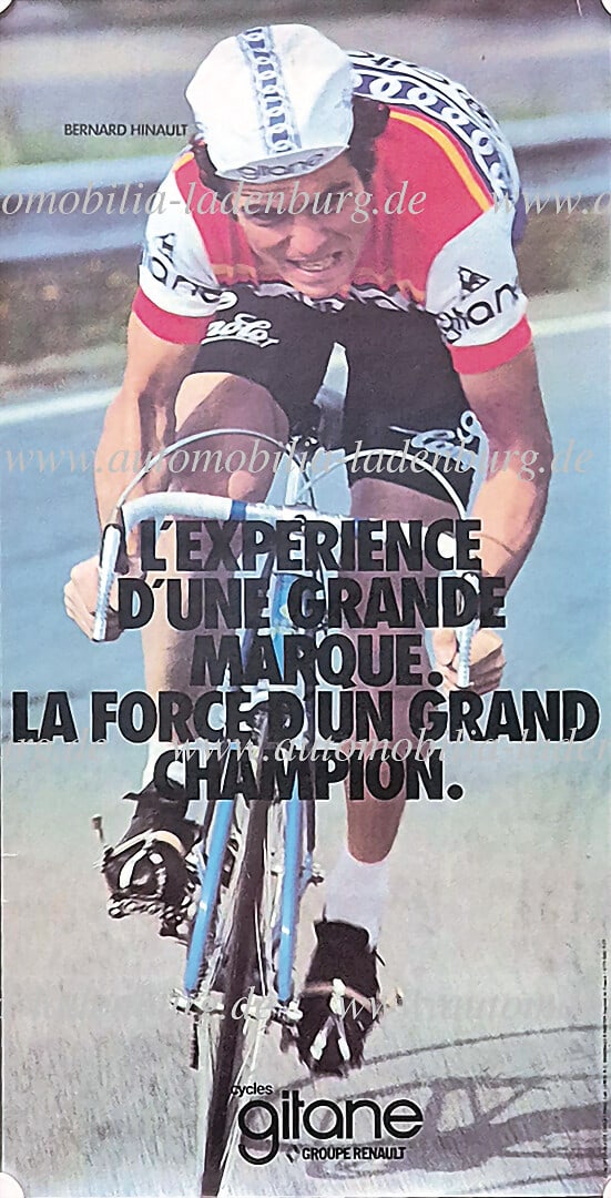 GITANE / BERNARD HINAULT original Cycles Gitane advertising poster, Bernard Hinault "l`experience: GITANE / BERNARD HINAULT original Cycles Gitane advertising poster, Bernard Hinault "l`experience d`une grande marque", 80x40cm, upper right corner slightly torn, otherwise good condition German Descr