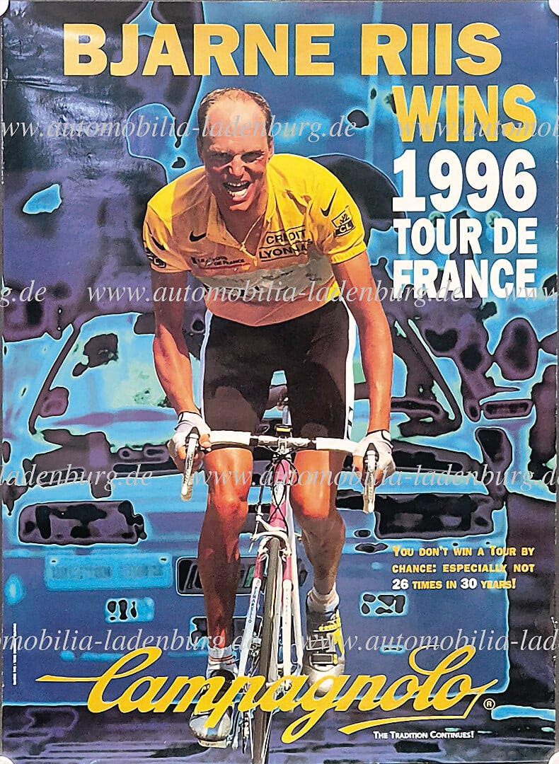 CAMPAGNOLO / BJARNE RIIS original Campagnolo advertising poster, "Bjarne Riis wins 1996 Tour de: CAMPAGNOLO / BJARNE RIIS original Campagnolo advertising poster, "Bjarne Riis wins 1996 Tour de France", 1996, 86x62cm, good condition German Description CAMPAGNOLO / BJARNE RIIS original Campagnolo W