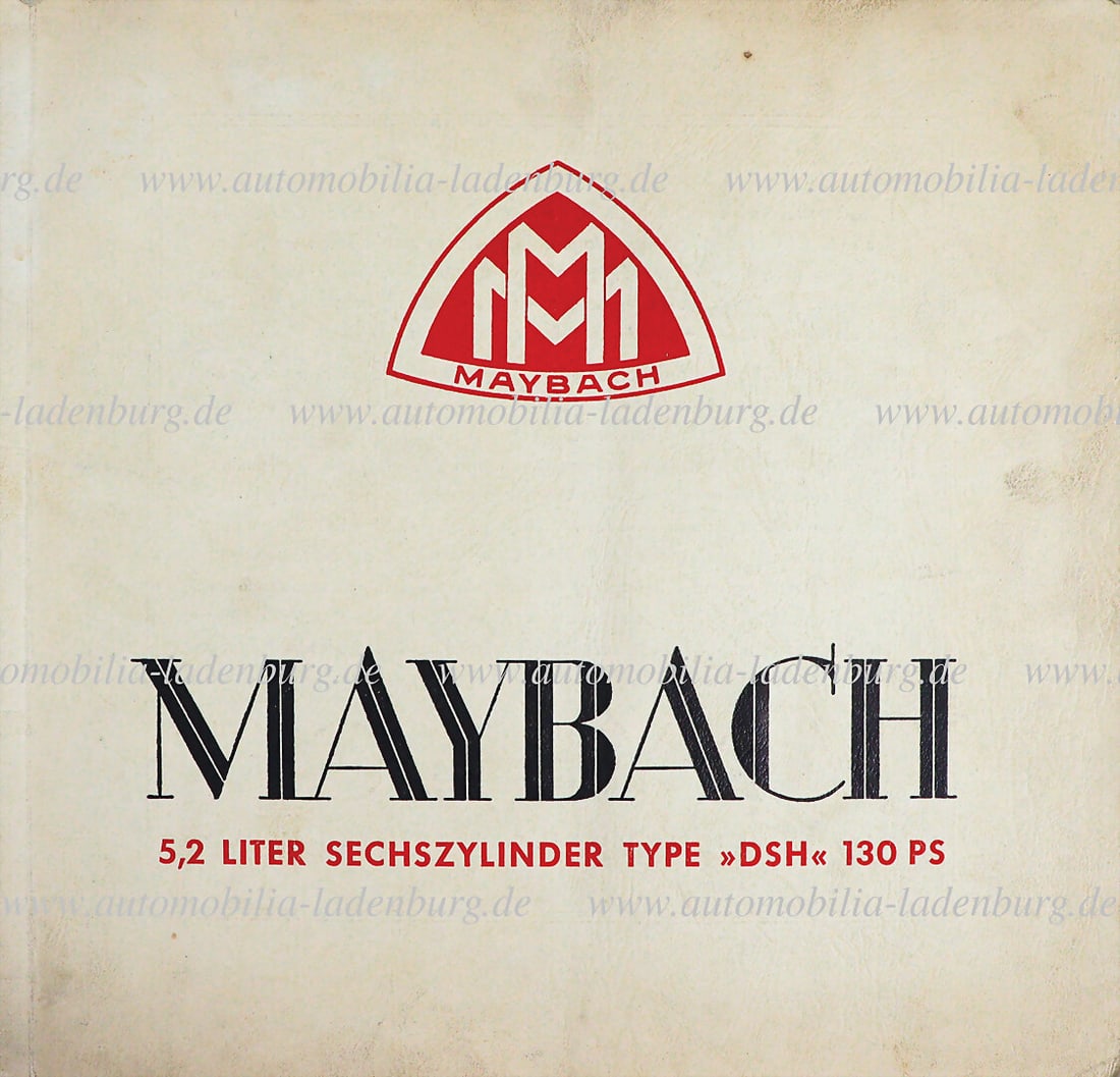 MAYBACH 1935, sales brochure Maybach 5.2 liter six-cylinder type DSH 130 hp, German text, 12 pages,: MAYBACH 1935, sales brochure Maybach 5.2 liter six-cylinder type DSH 130 hp, German text, 12 pages, good condition German Description MAYBACH 1935, Verkaufsprospekt Maybach 5,2 Liter Sechszylinder Typ