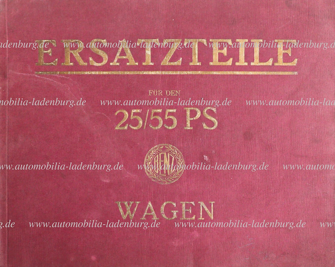 BENZ & CIE ca. 1916, spare parts list for the 25/55 hp Benz car, 100 pages, with slight signs of: BENZ & CIE ca. 1916, spare parts list for the 25/55 hp Benz car, 100 pages, with slight signs of wear, first pages reddish discolored, good condition German Description BENZ & CIE ca. 1916, Ersatzteil