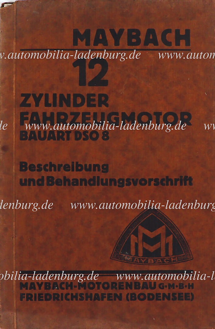 MAYBACH 1930, description and treatment instructions, Maybach 12 cylinder vehicle engine, type DSO (1 of 1)