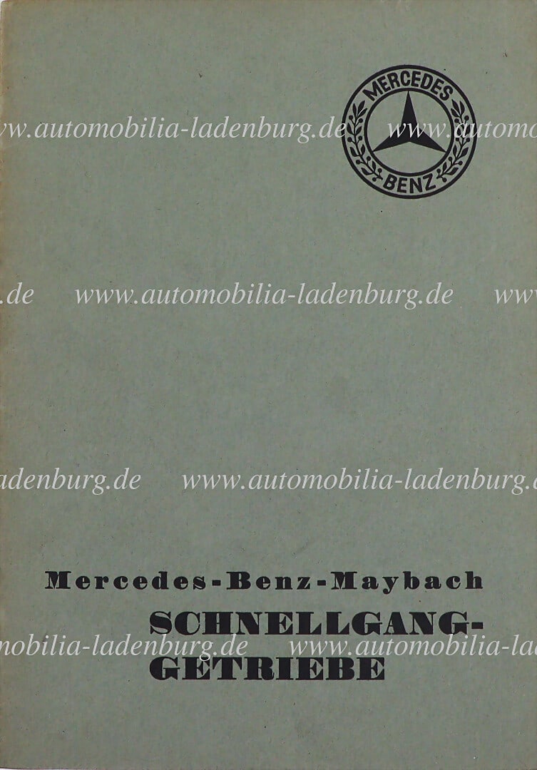 MERCEDES BENZ 30s, purpose, application and operation "Mercedes Benz Maybach Schnellgang Getriebe", (1 of 1)
