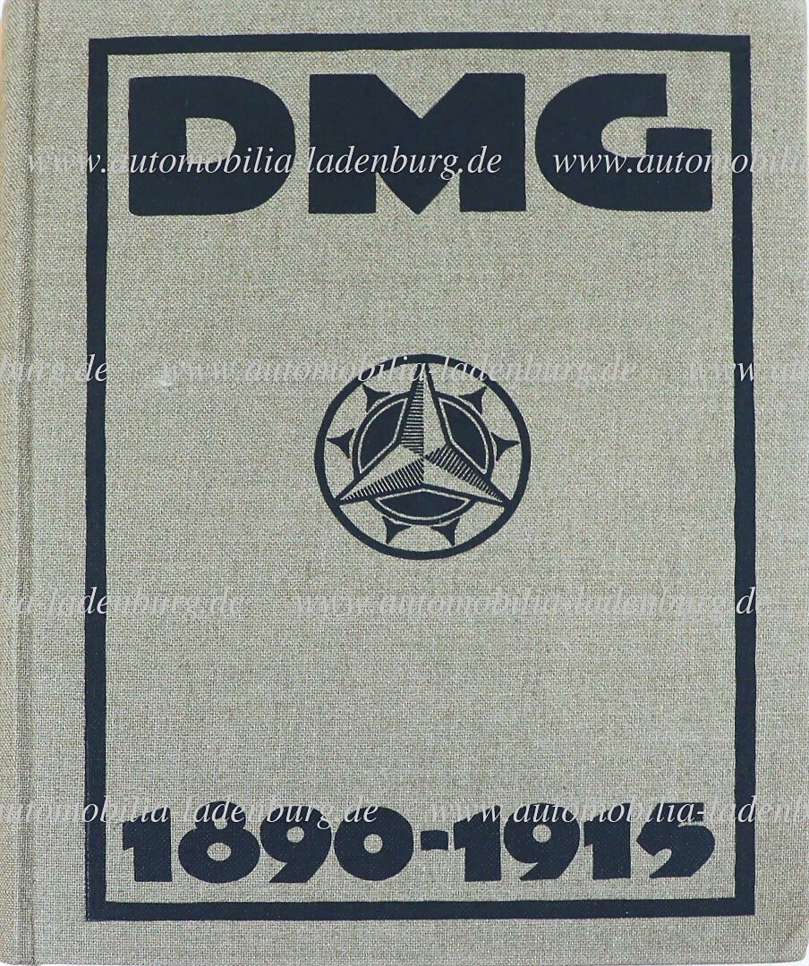 DAIMLER MOTORS COMPANY 1890-1915, commemorative publication "Zum 25jÃ¤hrigen Bestehen der (1 of 2)