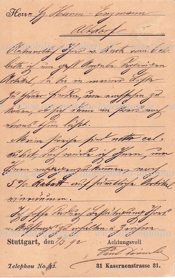 DAIMLER MOTORS COMPANY 9.3.1892, handwritten and signed postcard from Paul Daimler to a Mr.: DAIMLER MOTORS COMPANY 9.3.1892, handwritten and signed postcard from Paul Daimler to a Mr. Hurni-Enzmann from Altdorf (Switzerland), this is about an order, possible discounts and announcement of fur