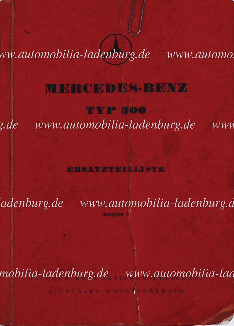 MERCEDES-BENZ 1952, spare parts list issue A for type 300, 3000.8.52.Kie. en. Text, strong traces of (1 of 1)