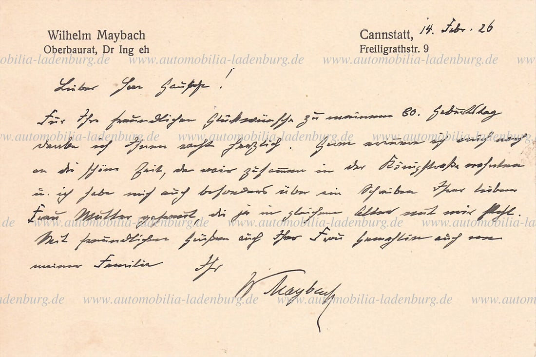 MAYBACH Cannstatt, February 14, 1926, signed postcard from Wilhelm Maybach to "Dear Mr. Hauffe,: MAYBACH Cannstatt, February 14, 1926, signed postcard from Wilhelm Maybach to "Dear Mr. Hauffe, thank you very much for your kind congratulations on my 80th birthday...", signed W. Maybach German Desc
