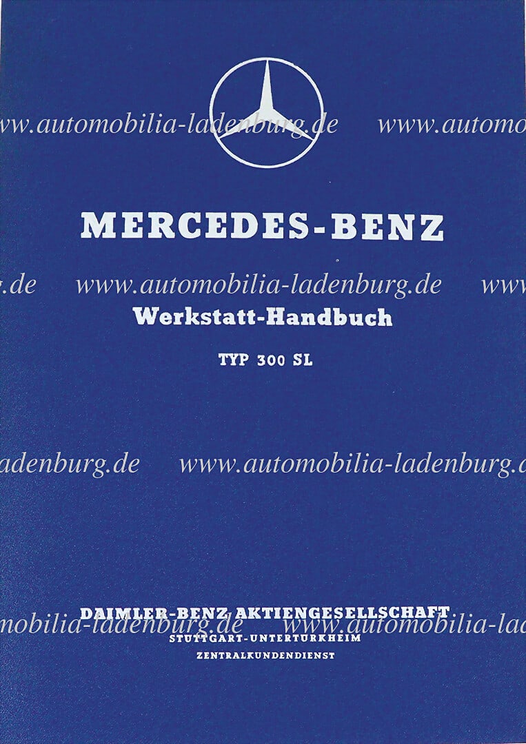 MERCEDES BENZ Workshop manual type 300 SL, very good condition German Description MERCEDES BENZ (1 of 3)