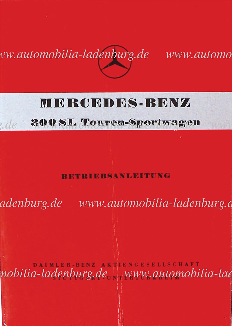 MERCEDES-BENZ 1959, owner's manual for 300SL touring sports car edition C, German. Text, crease on: MERCEDES-BENZ 1959, owner's manual for 300SL touring sports car edition C, German. Text, crease on cover, otherwise good condition. German Description MERCEDES-BENZ 1959, Betriebsanleitung fÃ