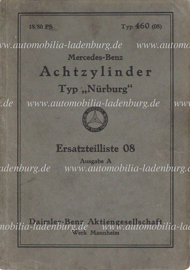 MERCEDES-BENZ 1928, spare parts list Mercedes-Benz eight-cylinder type 460 "NÃ¼rburg", (1 of 1)