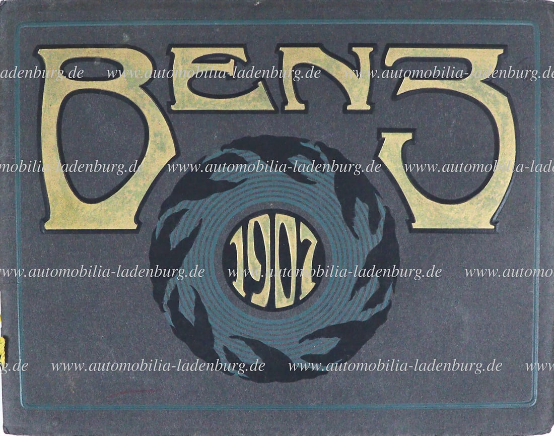 BENZ & CIE 1907, sales catalog Benz Motorwagen, catalog issue June 1907, 36 pages, among others the (1 of 2)
