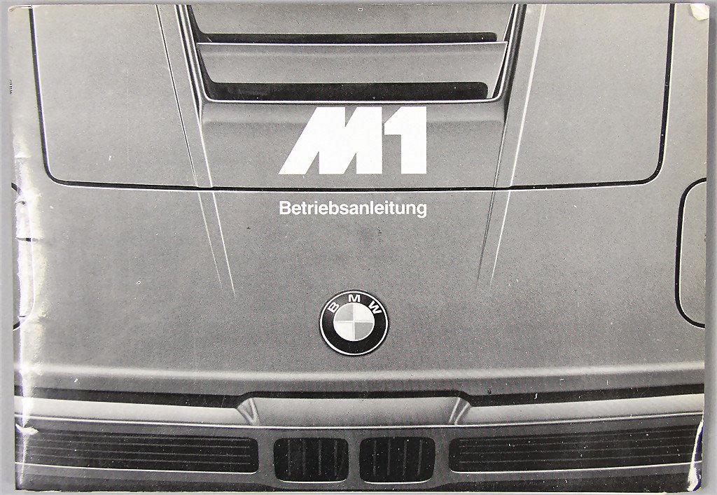 BMW Germany 1980, operating instruction BMW M1, with: BMW Germany 1980, operating instruction BMW M1, with slight traces of usage German Description BMW Deutschland 1980, Betriebsanleitung BMW M1, mit leichten Gebrauchsspuren